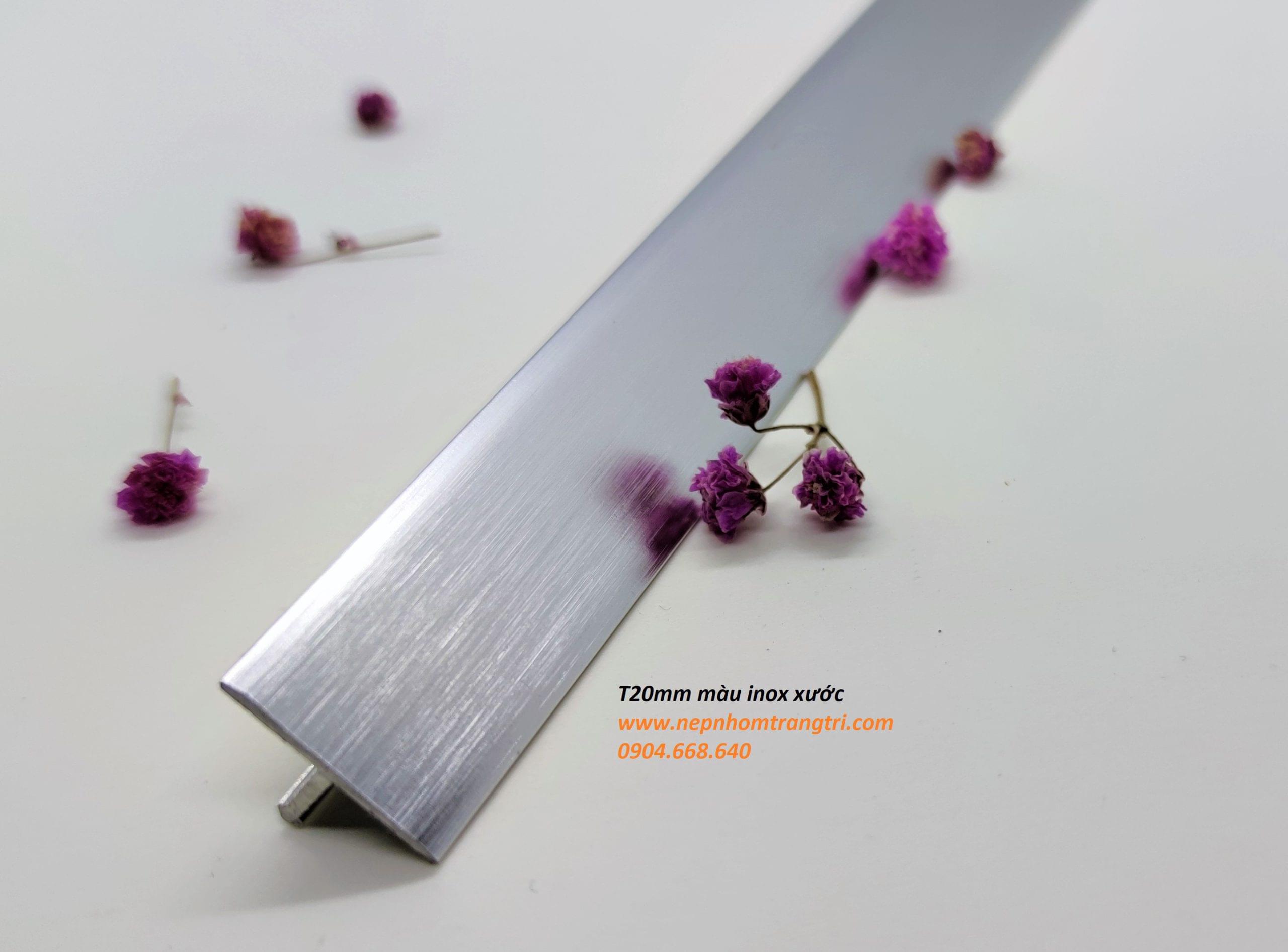 Nẹp T20 màu inox xước
